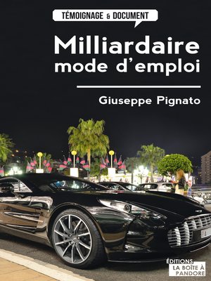 cover image of Milliardaire, mode d'emploi